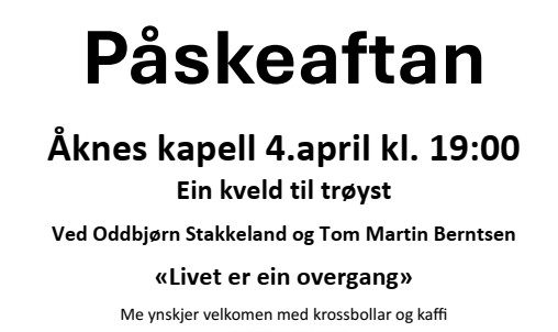 påskeaften i åknes  kapell